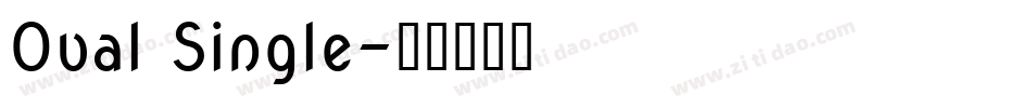 Oval Single字体转换